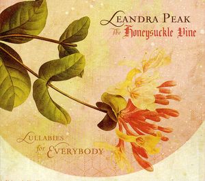 Honeysuckle Vine: Lullabies for Everybody
