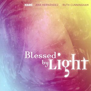 Blessed By Light