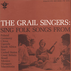 The Grail Singers Sing Folk Songs from