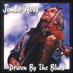 Driven By the Blues