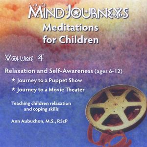 Mindjourneys: Meditations Children 4