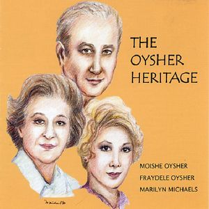 The Oysher Heritage