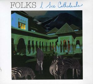 I See Cathedrals (IMPORT)