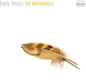 Early Music for Meditation / Various
