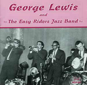 George Lewis and The Easy Rider Jazz Band