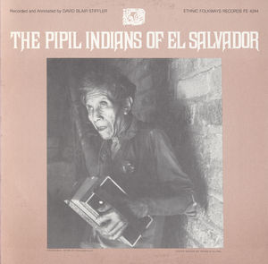Pipil Indians El Salvador / Various