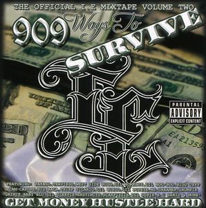 909 Ways To Survive, Official I.E. Mixtape, Vol. 2