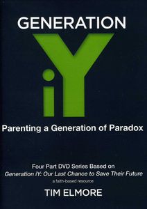 Generation Iy Parenting a Generation of Paradox
