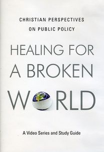 Healing for a Broken World