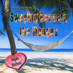 Tillman, Michell : Swaying Beneath the Mangos