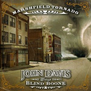 Marshfield Tornado: John Davis Plays Blind Blake