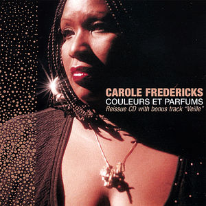 Fredericks, Carole : Couleurs Et Parfums
