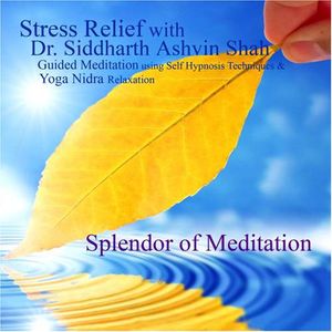 Stress Relief with Dr Siddharth Ashvin Shah
