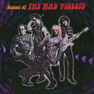 Season of Mad Violets