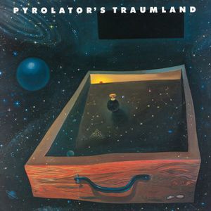 Pyrolator's Traumland
