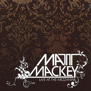 Live At The Mezzanine