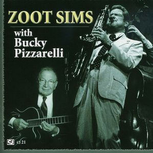 Zoot Sims with Bucky Pizzare
