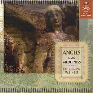 Angels In The Wilderness