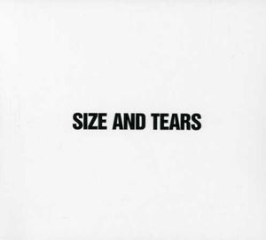 Size and Tears