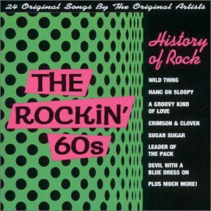 History of Rock: Rockin 60's / Various