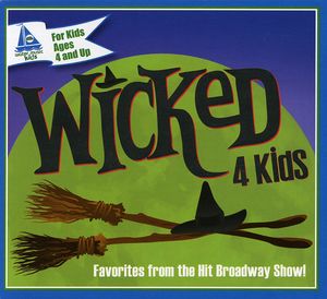 Wicked 4 Kids