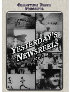 Yesterday's Newsreels