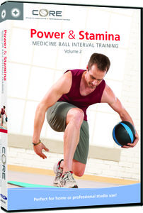 Power and Stamina: Medicine Ball Interval Training: Volume 2