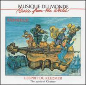The Spirit Of Klezmer