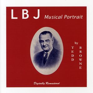 LBJ Musical Portrait