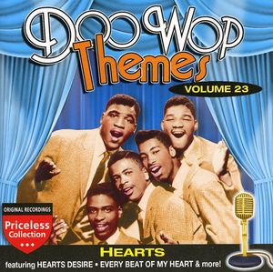 Doo Wop Themes, Vol. 23: Hearts