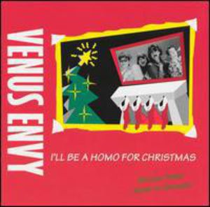 I'll Be A Homo For Xmas
