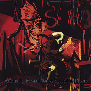 Acoustic Evolution & Selected Pieces