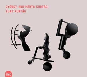 Gyorgy & Marta Kurtag Play Kurtag