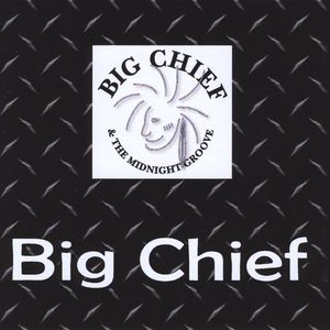 Big Chief & Midnight Groove