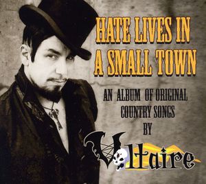 Hate Lives in a Small Town