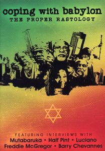 Coping With Babylon: The Proper Rastology