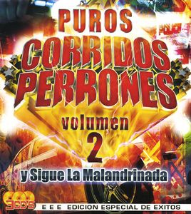 Y Sigue la Malandrinada 2