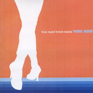 Blue-Eyed Break Beats