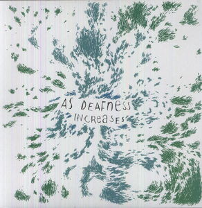 As Deafness Increases