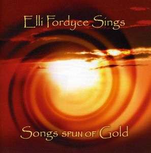 Songs Spun of Gold