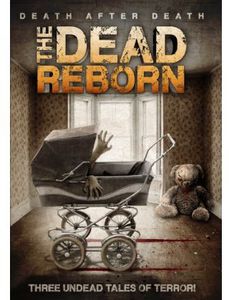 The Dead Reborn