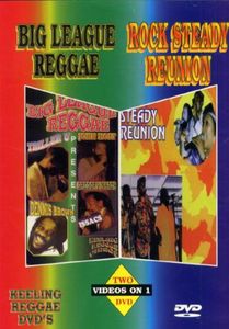 Big League Reggae /  Rock Steadyreunion