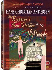 The Tales of Hans Christian Andersen: The Emperor's New Clothes / Nightingale