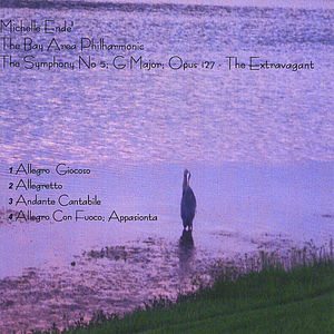 The Symphony Number 5 In G Major; Opus 127 - The Extravagant
