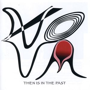 Then Is in the Past