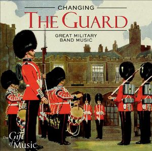 Changing the Guard / Various