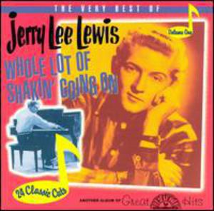 Whole Lotta Shakin Goin on: Very Best of