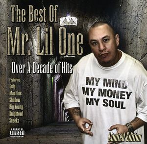 The Best Of Mr. Lil One