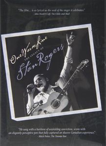 One Warm Line - The Legacy of Stan Rogers