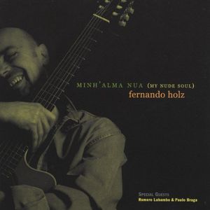 Minh'alma Nua ( My Nude Soul)